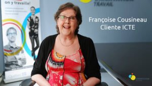 Françoise Cousineau - Cliente Initiative ciblée pour les travailleurs expérimentés